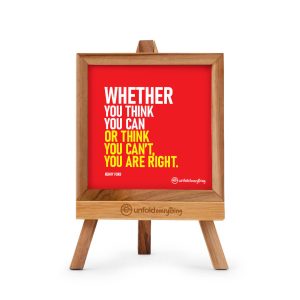 Whether You Think - Desk Quote Artwork