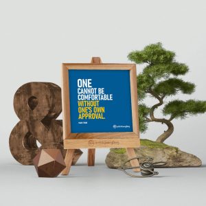 One Cannot Be - Desk Quote Artwork