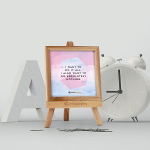 I Want To - Desk Quote Artwork