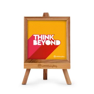 Think Beyond - Desk Quote Artwork