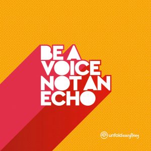 Be A Voice - Desk Quote Artwork