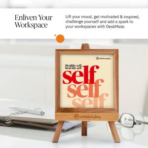 Healthy Self Heal - Desk Quote Artwork