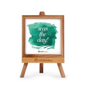 Seas The Day - Desk Quote Artwork