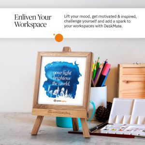 Your Light Brightens - Desk Quote Artwork