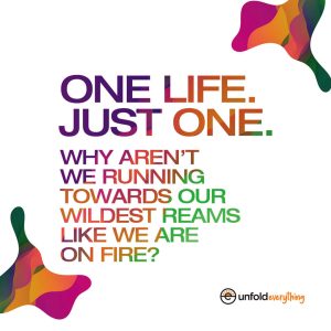 One Life Just - Desk Quote Artwork
