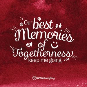 Our Best Memories - Desk Quote Artwork