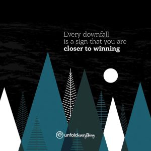 Every Downfall Is - Desk Quote Artwork