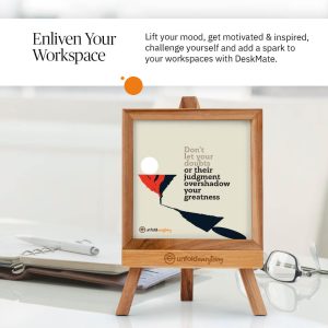 Don't Let Your - Desk Quote Artwork