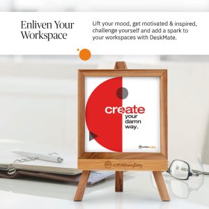 Create Your Damn - Desk Quote Artwork