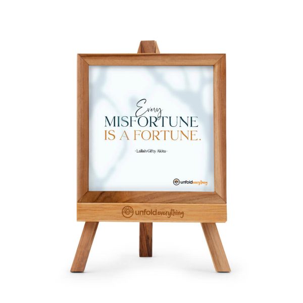 Every Misfortune Is - Desk Quote Artwork