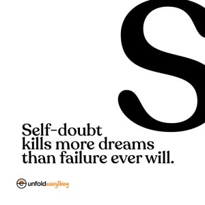 Self Doubt Kills - Desk Quote Artwork