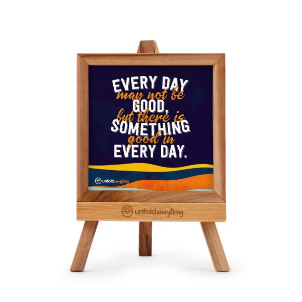 Every Day May - Desk Quote Artwork