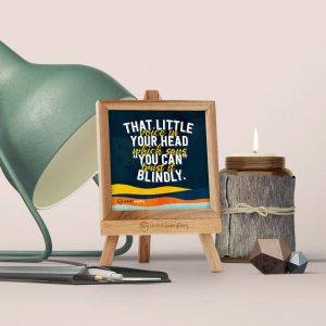 That Little Voice - Desk Quote Artwork