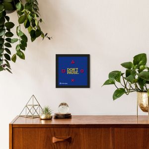 Don't Pause - Framed Wall Poster