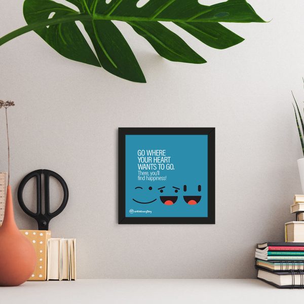 Go Where Your - Framed Wall Poster