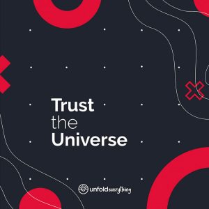 Trust The Universe - Framed Wall Poster